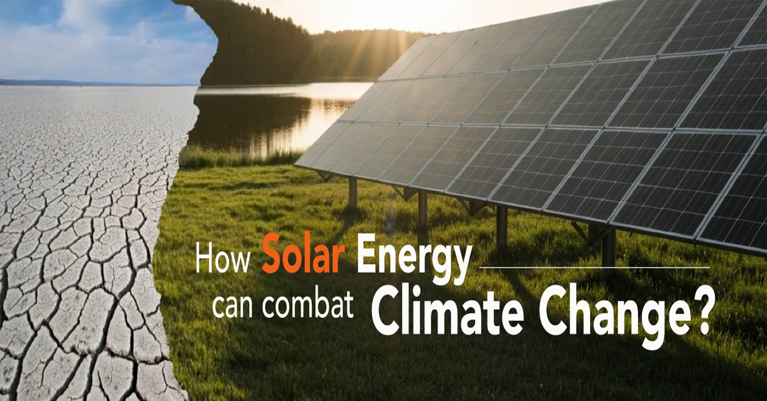 How Solar Energy Can Combat Climate Change?